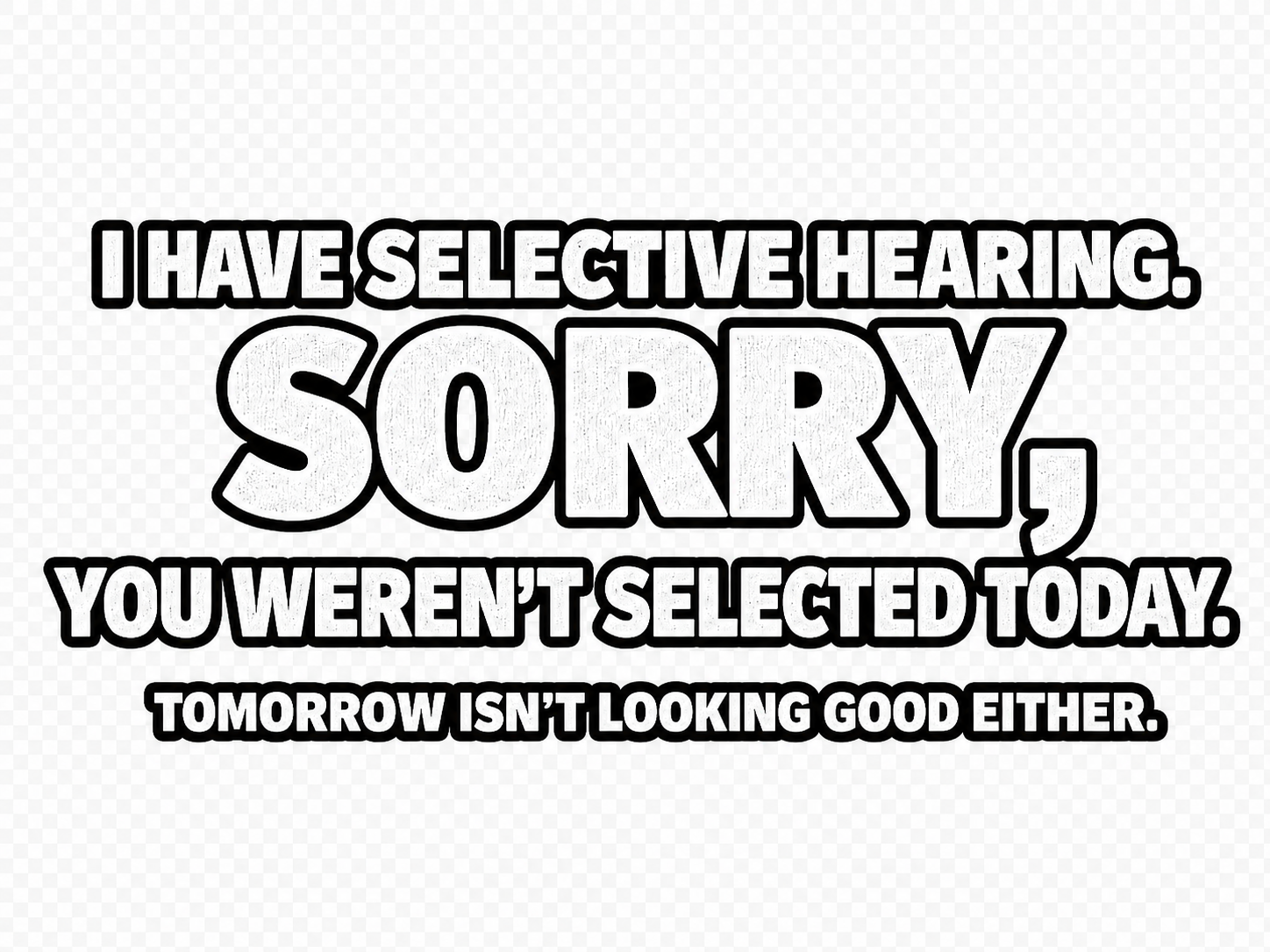 Selective Hearing